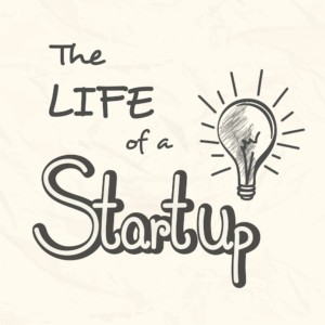 The life of a startup - Starting Small Business