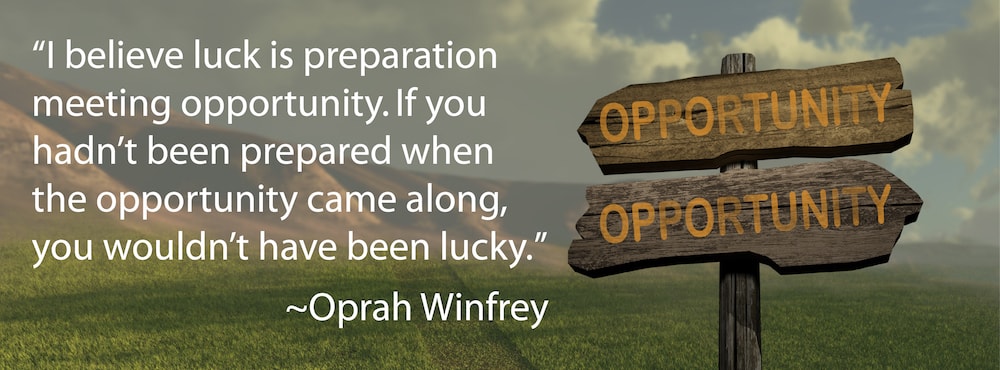 Oprah Winfrey Quote - Preparation, Opportunity, Luck