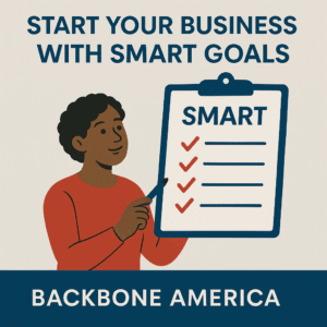 Illustration of a Black woman in a red shirt holding a clipboard labeled “SMART” with checkmarks, representing Backbone America’s SMART goals guide for starting a business.