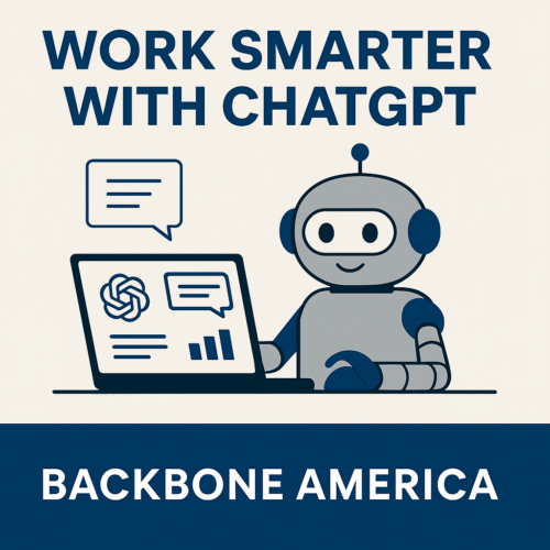 A square digital illustration showing a friendly robot using a laptop with the ChatGPT logo. The title “Work Smarter with ChatGPT” appears above, and “Backbone America” is displayed on a navy-blue footer bar below.